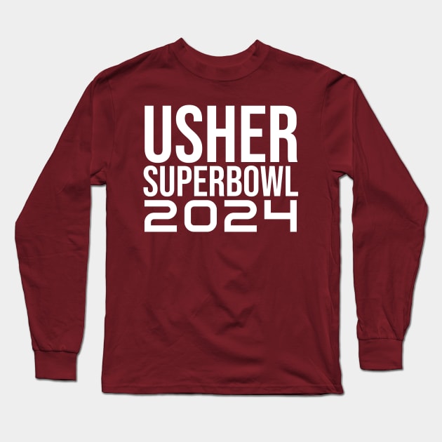 Usher Superbowl 2024 Long Sleeve T-Shirt by Take It Keysie 